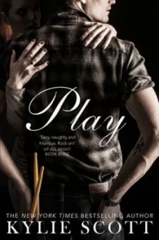 Image of Play by Kylie Scott Paperback