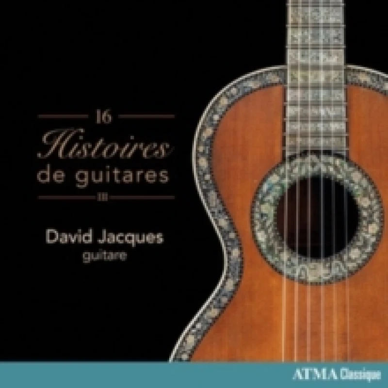 Image of David Jacques: 16 Histoires De Guitares CD / Album