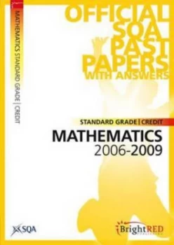 Image of Standard Grade Credit Mathematics 2006-2009 by Scottish Qualifications Authority Book