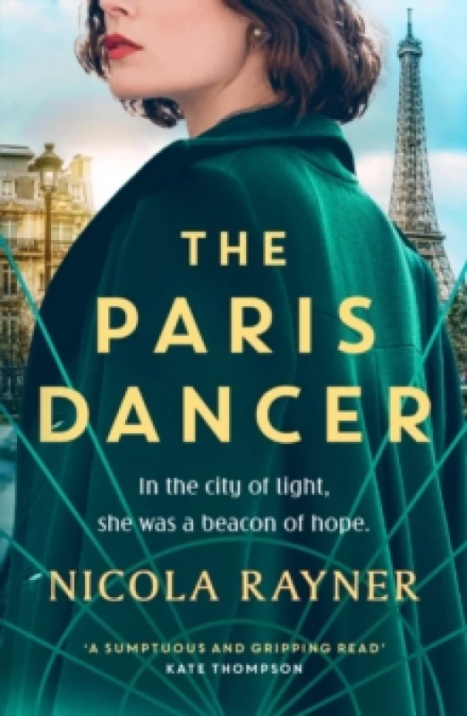 Image of The Paris Dancer : The emotional and inspiring historical novel to look out for in 2025! Paperback / softback