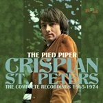Image of Crispian St. Peters - The Pied Piper - The Complete Recordings 1965-1974 (Music CD)