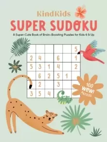 Image of KindKids Sudoku: A Super-Cute Book of Brain-Boosting Puzzles for Kids 6 & Up