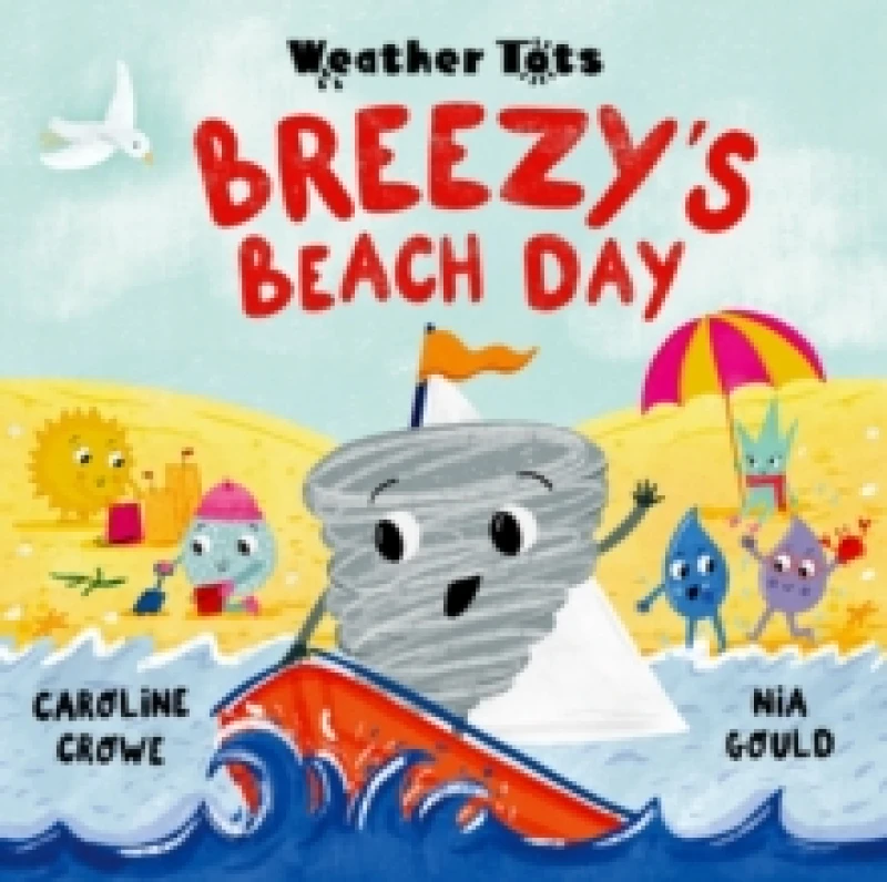 Image of Weather Tots: Breezy's Beach Day Paperback / softback
