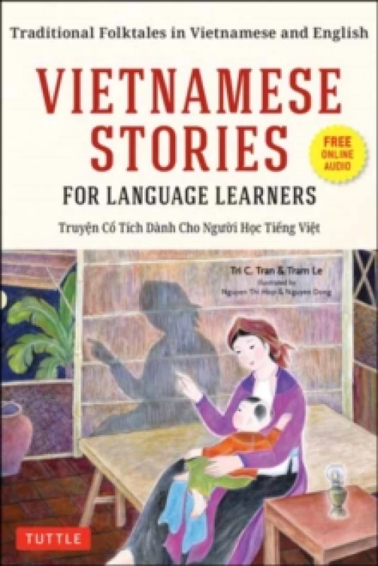 Image of Vietnamese Stories for Language Learners. Paperback. By Tri Chan Tran, Tram Le Books