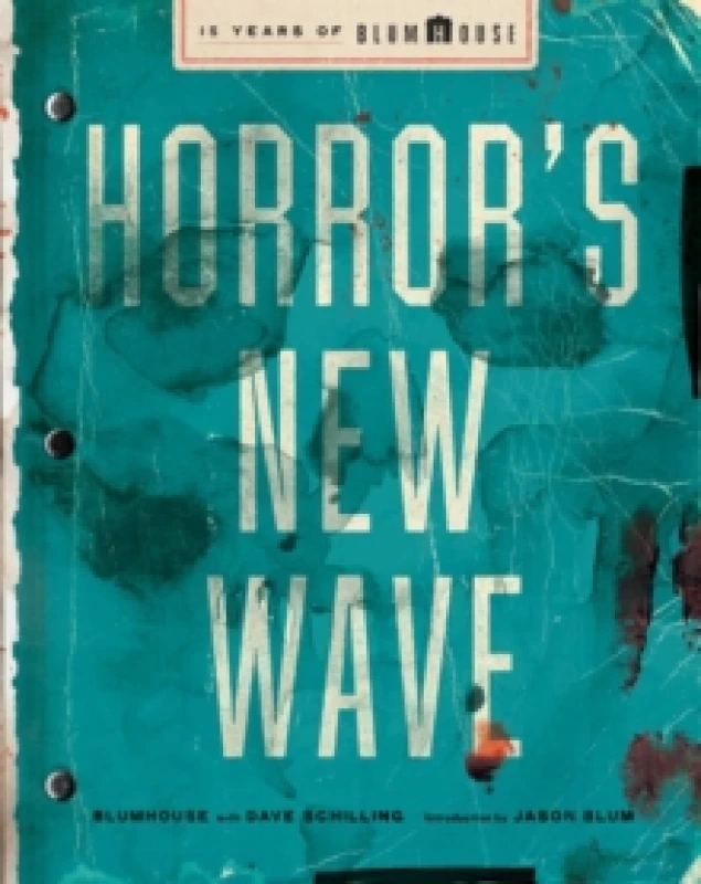 Image of Horror's New Wave : 15 Years of Blumhouse Hardback