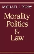 Image of morality politics and law