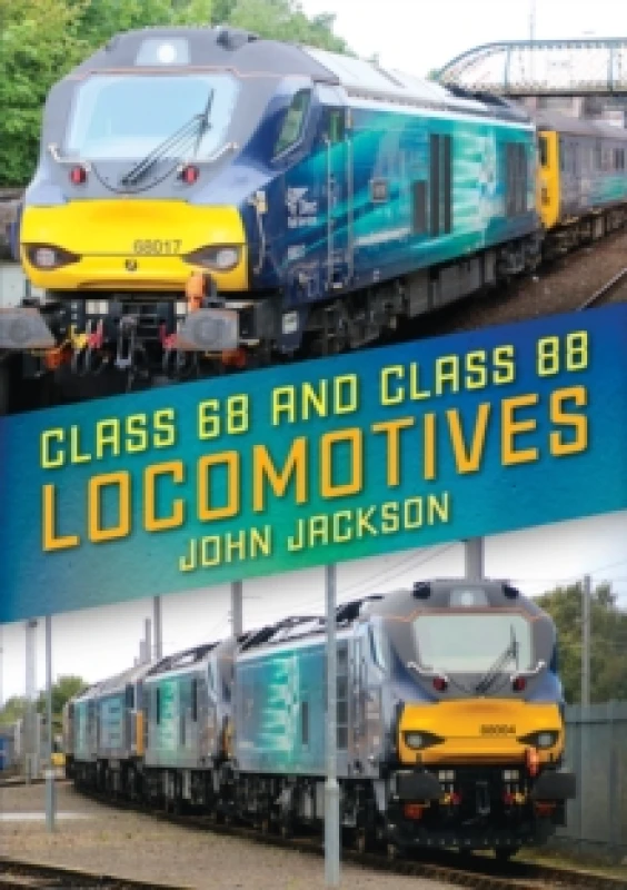 Image of Class 68 and Class 88 Locomotives Paperback / softback