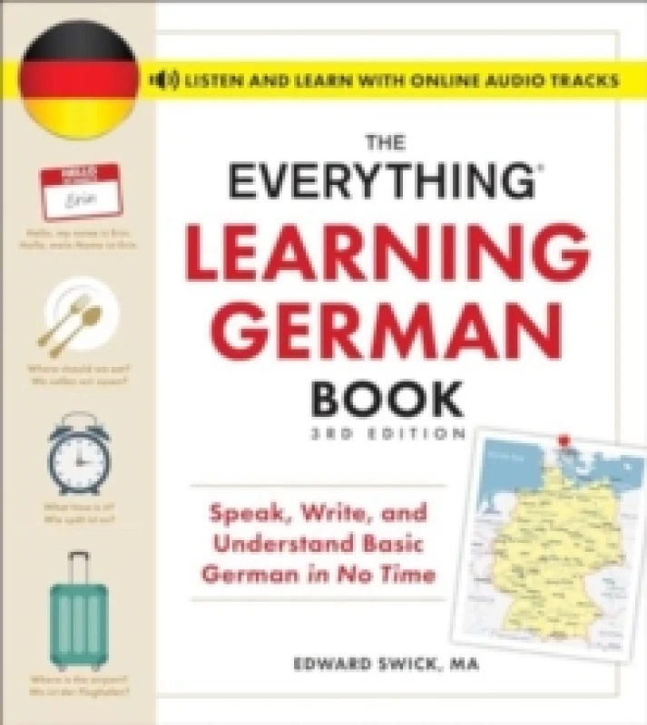 Image of The Everything Learning German Book, 3rd Edition : Speak, Write, and Understand Basic German in No Time Paperback / softback