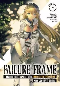 Image of Failure Frame: I Became the Strongest and by Kaoru Shinozaki
