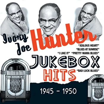 Image of Ivory' Joe Hunter - Jukebox Hits 1945 - 1950 CD