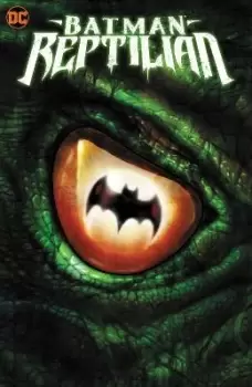 Image of Batman: Reptilian by Garth Ennis