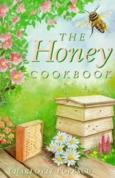 Image of The Honey Cookbook by Charlotte Popescu Paperback