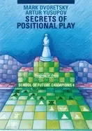 Image of school of future champions 4 secrets of positional play